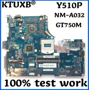 KTUXB VIQY1 NM-A032 je primerna za Lenovo Y510P zvezek motherboard PGA947 HM87 GT750M 2G DDR3 test delo Brezplačna Dostava