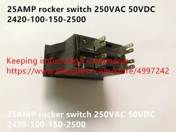 Izvirne nove 2420-200-145-2000 20AMP rocker switch 250VAC 50VDC 2420-100-150-2500 25AMP