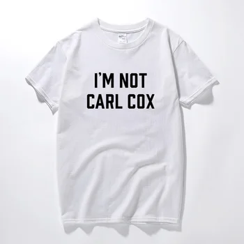 Nisem CARL COX Slogan Natisnjeni T-Shirt Techno, House DJ Underground Legenda Ibiza Vrh Poletje Moda Camiseta Masculina