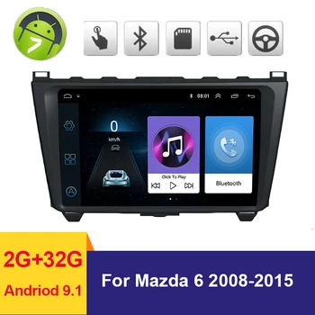 2 Din avtoradio, Predvajalnik za Mazda 6 Rui krilo 2008-Android 9.1 Avto Auto Stereo GPS Navigacija Vodja Enote za Avdio